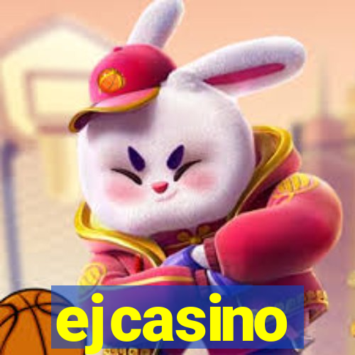 ejcasino