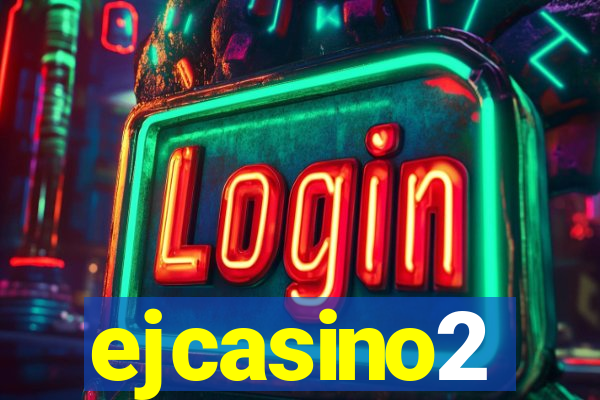 ejcasino2