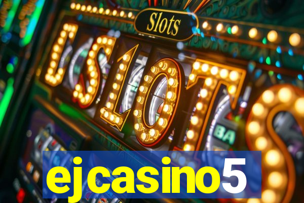 ejcasino5