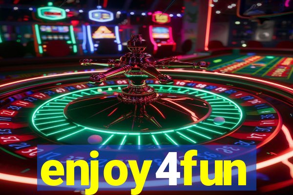 enjoy4fun