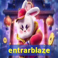 entrarblaze