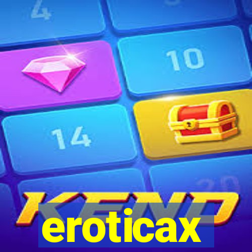 eroticax