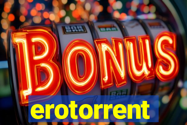 erotorrent