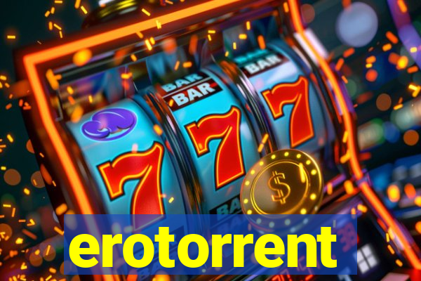 erotorrent