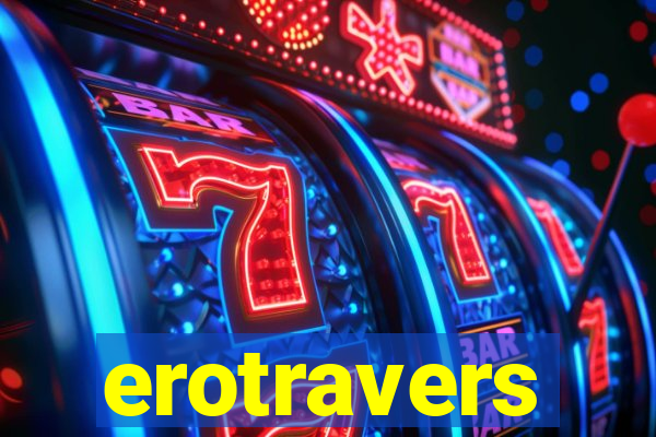 erotravers