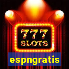 espngratis