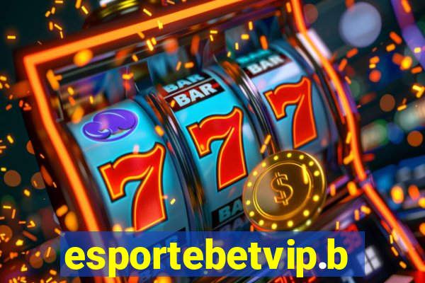 esportebetvip.bet