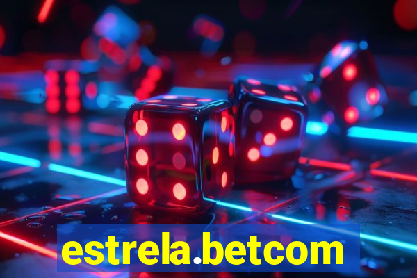 estrela.betcom