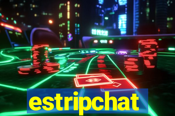 estripchat