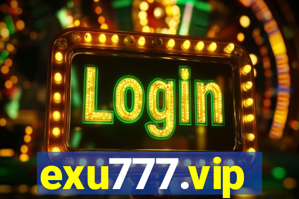 exu777.vip