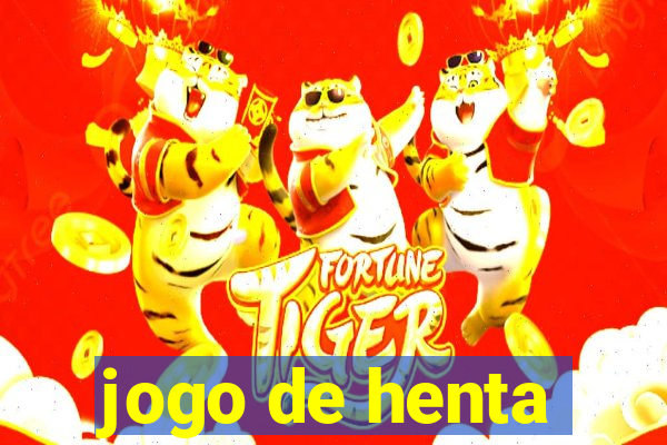 jogo de henta