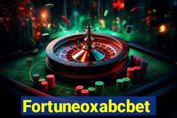 Fortuneoxabcbet