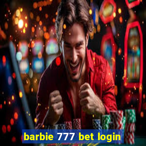 barbie 777 bet login