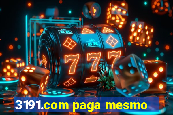 3191.com paga mesmo