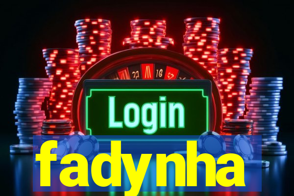 fadynha