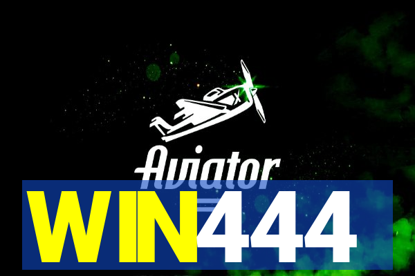 WIN444