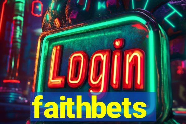 faithbets