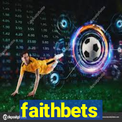 faithbets