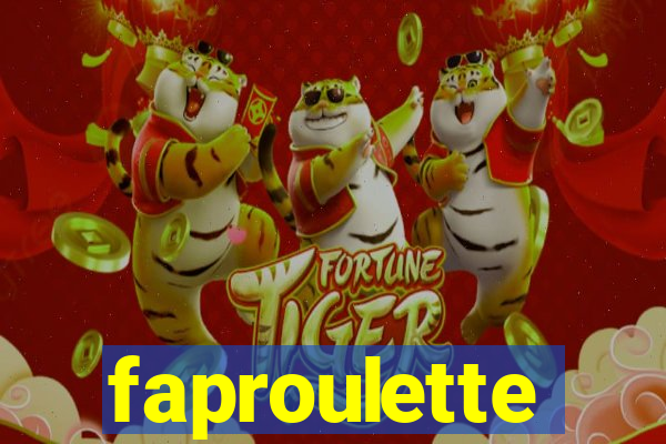 faproulette