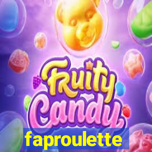 faproulette