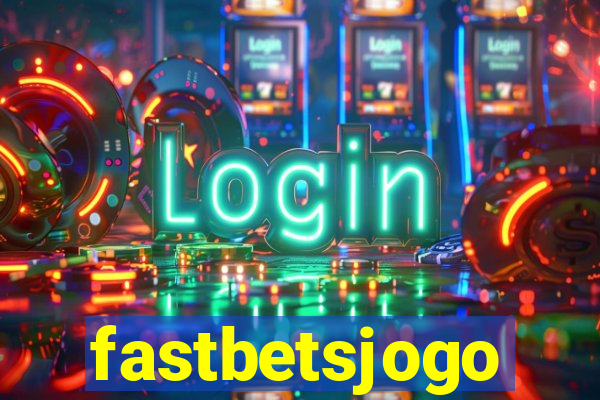 fastbetsjogo