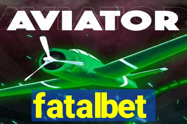 fatalbet