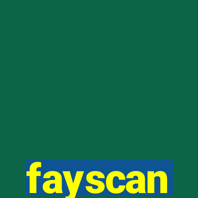 fayscan