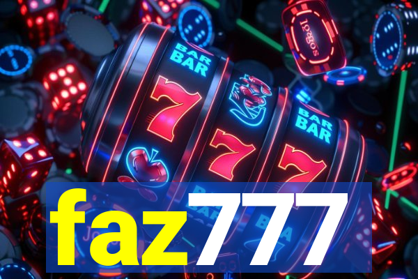 faz777