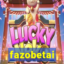 fazobetai