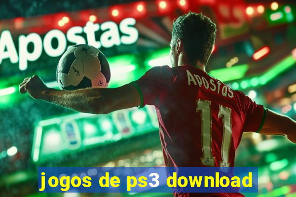 jogos de ps3 download