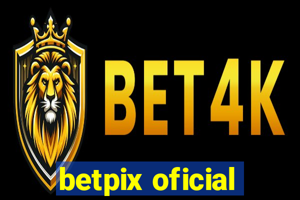 betpix oficial