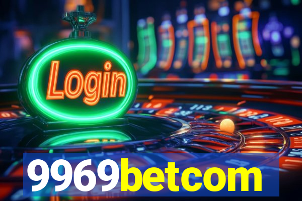 9969betcom