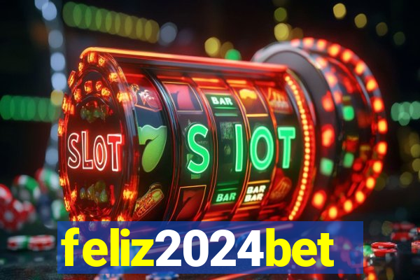 feliz2024bet