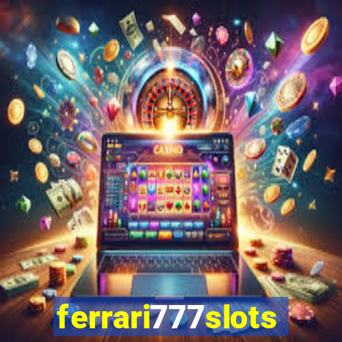 ferrari777slots.com