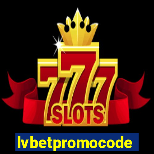 lvbetpromocode