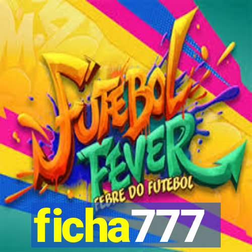 ficha777