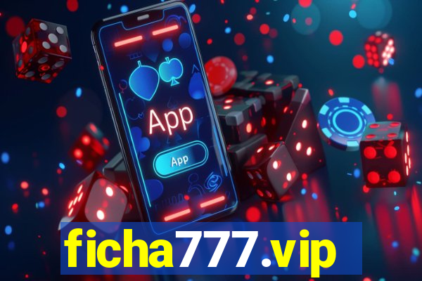 ficha777.vip