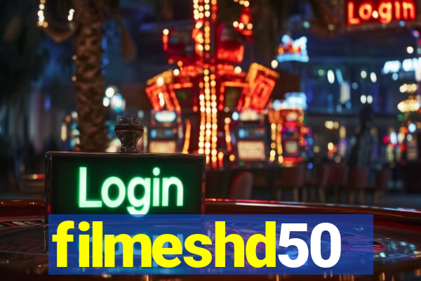 filmeshd50