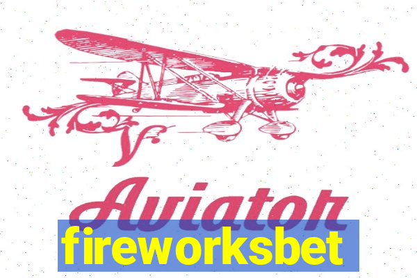 fireworksbet