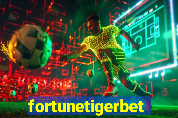 fortunetigerbet