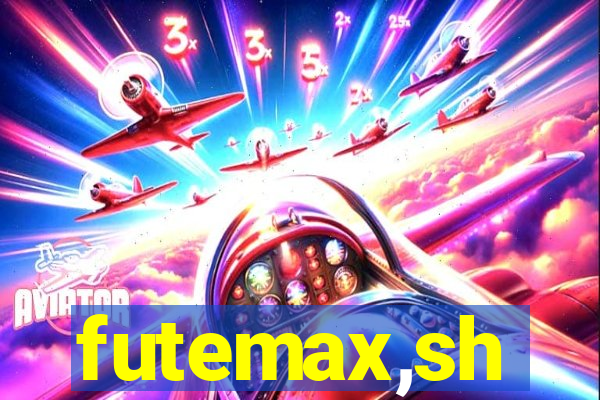 futemax,sh