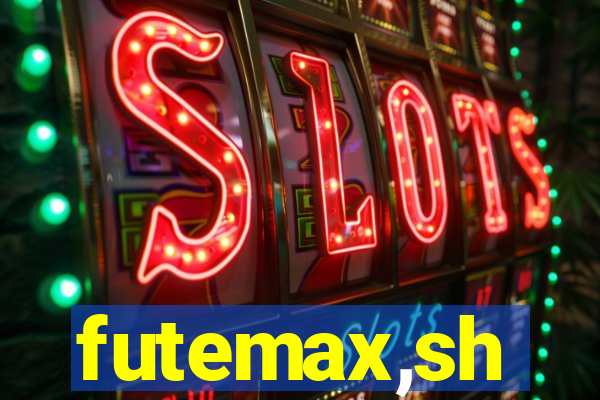 futemax,sh