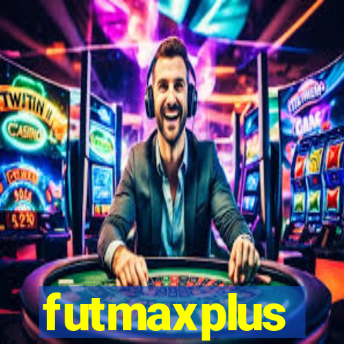 futmaxplus