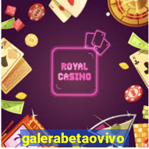 galerabetaovivo