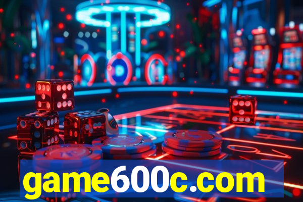 game600c.com