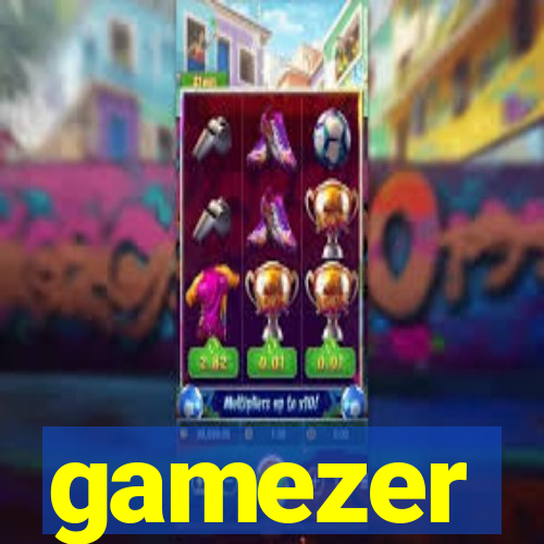 gamezer