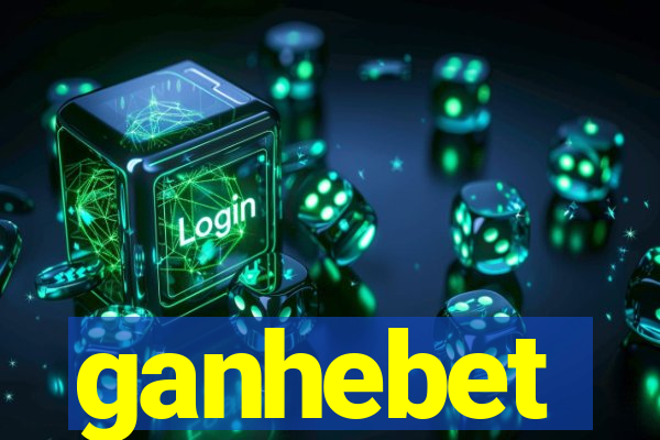 ganhebet