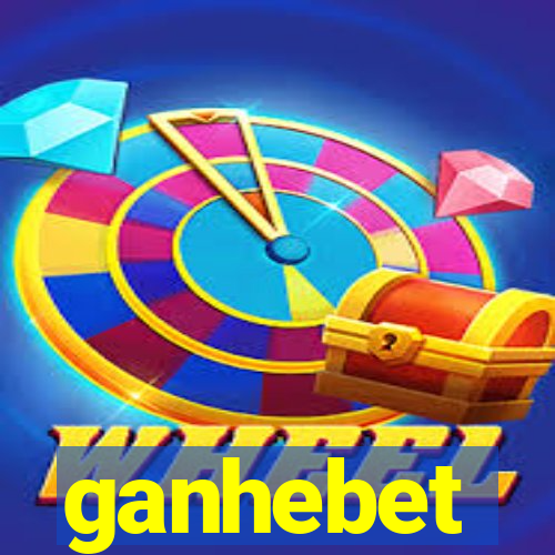 ganhebet