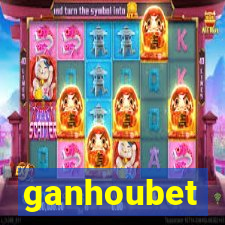 ganhoubet