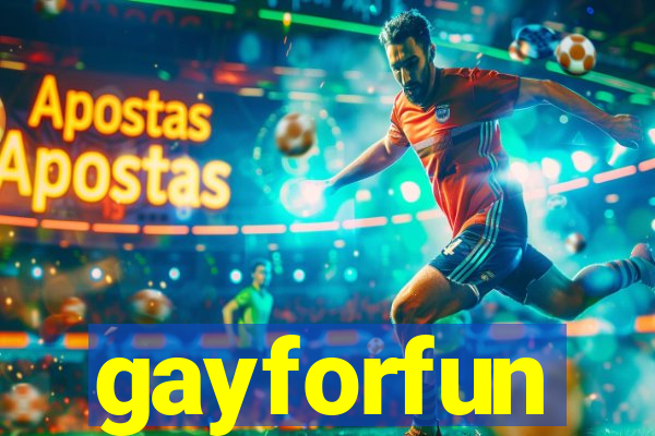 gayforfun